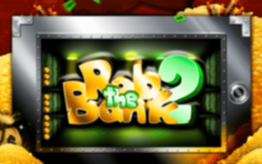Rob The Bank 2
