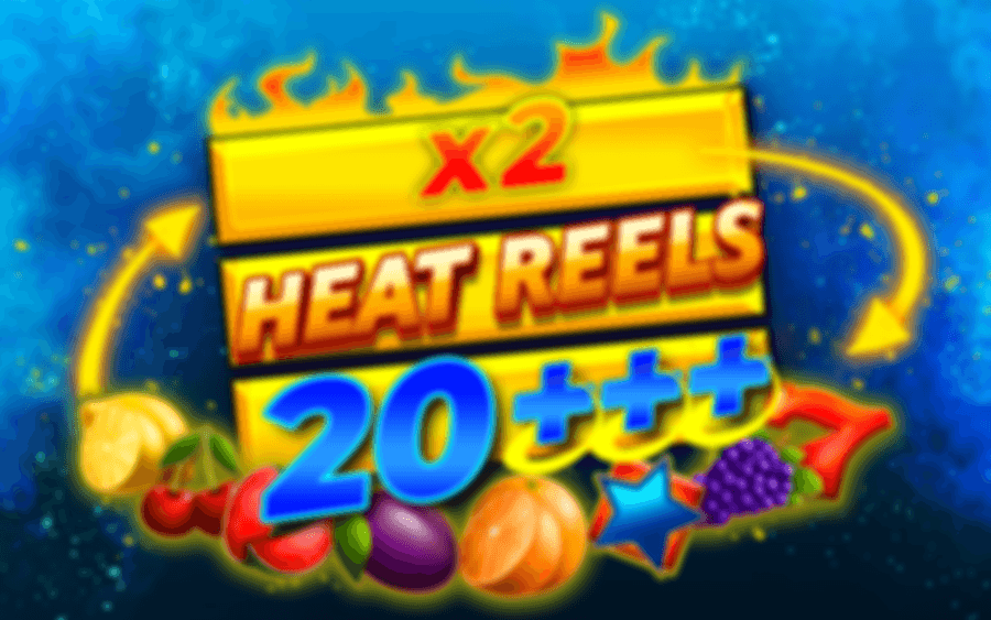 Heat Reels 20+++