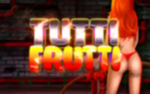 Tutti Frutti