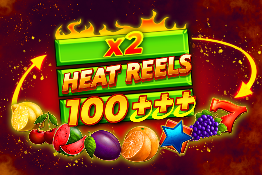 Heat Reels 100+++